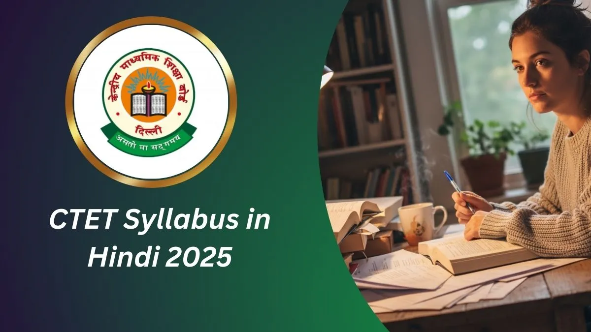 CTET Syllabus in Hindi 2025