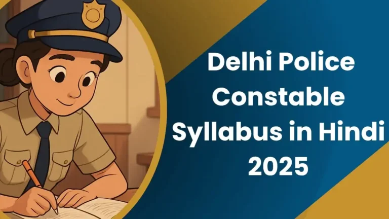 Delhi Police Constable Syllabus in Hindi 2025