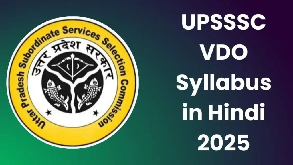 UPSSSC VDO Syllabus in Hindi 2025