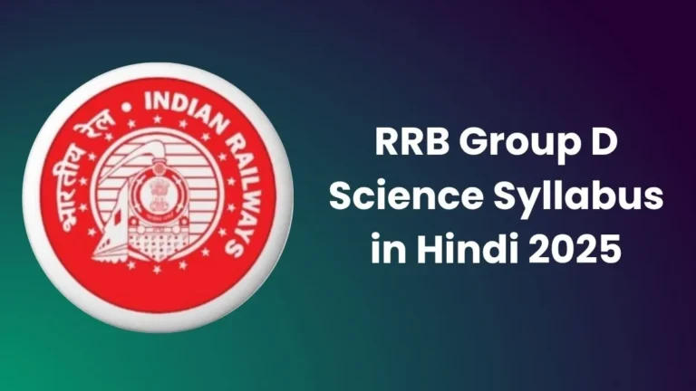 RRB Group D Science Syllabus