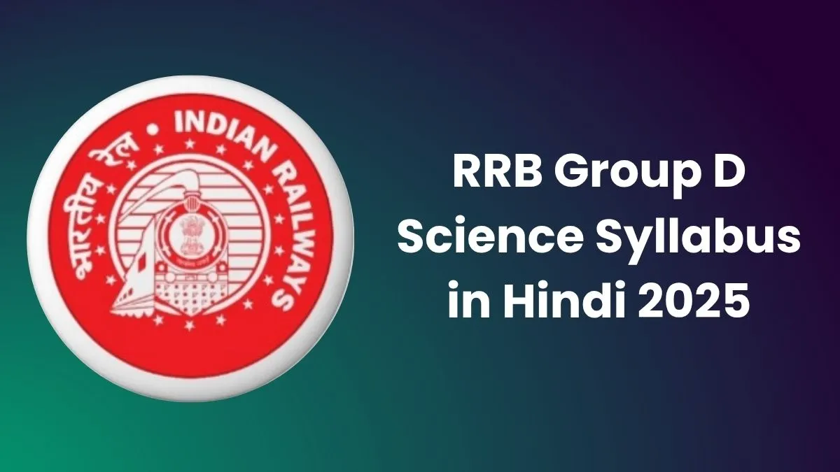 RRB Group D Science Syllabus